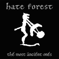 HATE FOREST (Ukr) - The Most Ancient Ones, LP (Silver)